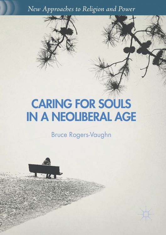 Produktbild: Caring for Souls in a Neoliberal Age