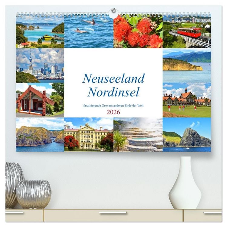 Produktbild: Neuseeland Nordinsel - faszinierende Orte am anderen Ende der Welt (hochwertiger Premium Wandkalender 2026 DIN A2 quer), Kunstdruck in Hochglanz