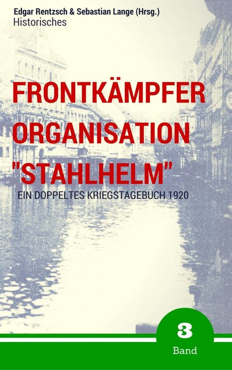 Produktbild: Frontk&auml;mpfer Organisation "Stahlhelm" - Band 3