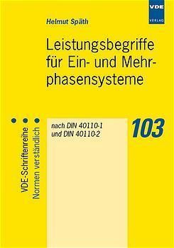 Produktbild: Leistungsbegriffe f&uuml;r Ein- und Mehrphasensysteme