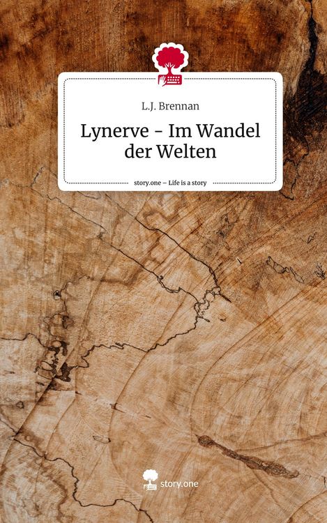 Produktbild: Lynerve - Im Wandel der Welten. Life is a Story - story.one