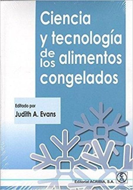 Produktbild: Ciencia y tecnolog&iacute;a de los alimentos congelados