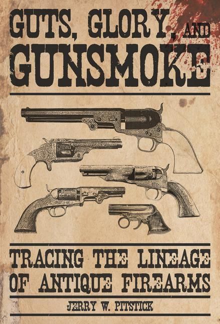Produktbild: Guts, Glory, and Gunsmoke