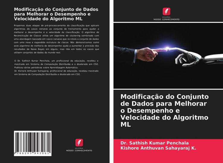 Produktbild: Modifica&ccedil;&atilde;o do Conjunto de Dados para Melhorar o Desempenho e Velocidade do Algoritmo ML