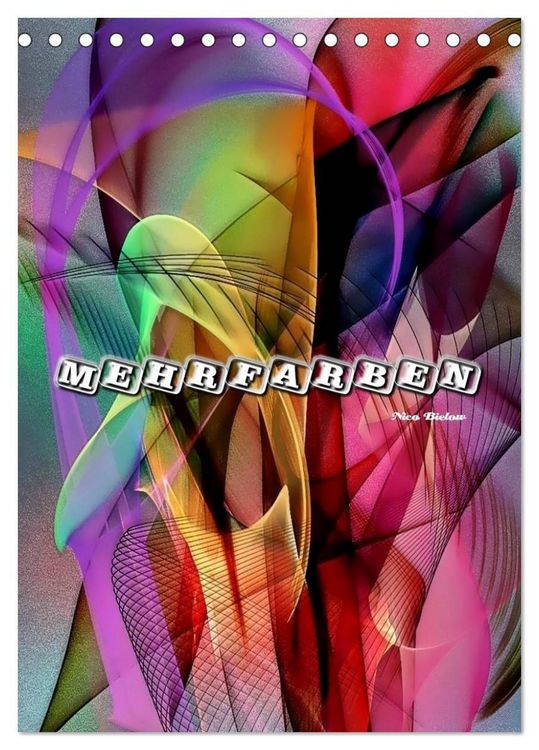 Produktbild: Mehrfarben von Nico Bielow (Tischkalender 2027 DIN A5 hoch), CALVENDO Monatskalender