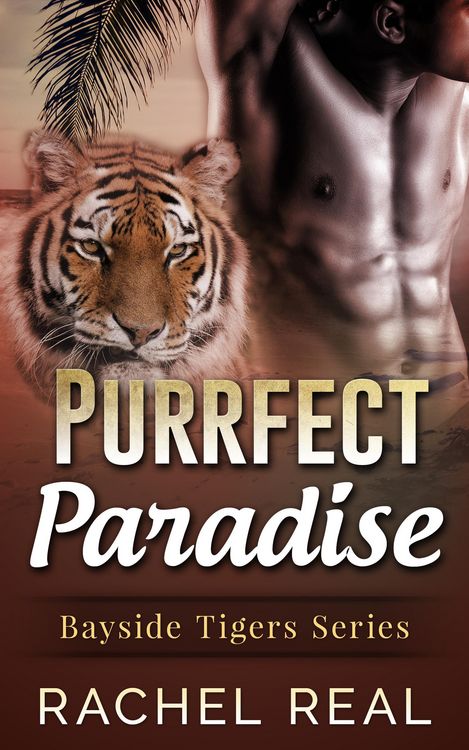 Produktbild: Purrfect Paradise (Bayside Tigers, #4)