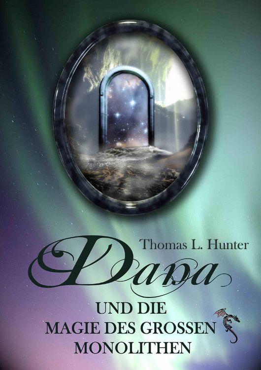 Produktbild: Dana und die Magie des großen Monolithen