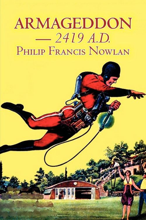 Produktbild: Armageddon -- 2419 A.D. by Philip Francis Nowlan, Science Fiction, Fantasy