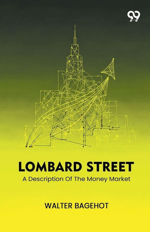 Produktbild: Lombard Street A Description Of The Money Market