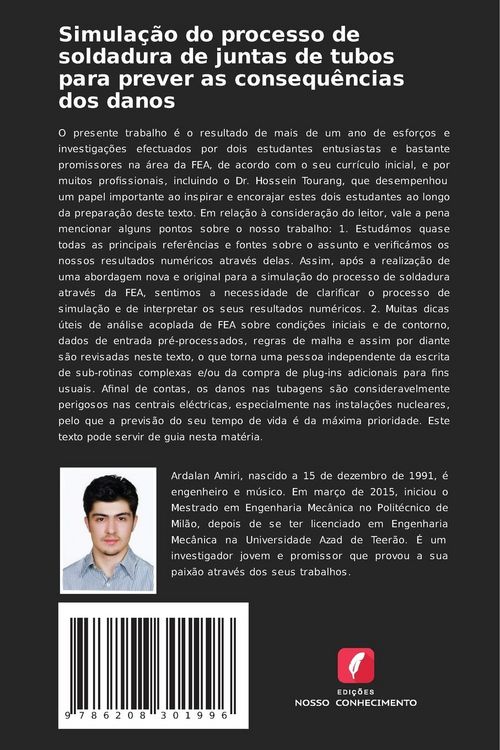 Produktbild: Simula&ccedil;&atilde;o do processo de soldadura de juntas de tubos para prever as consequ&ecirc;ncias dos danos