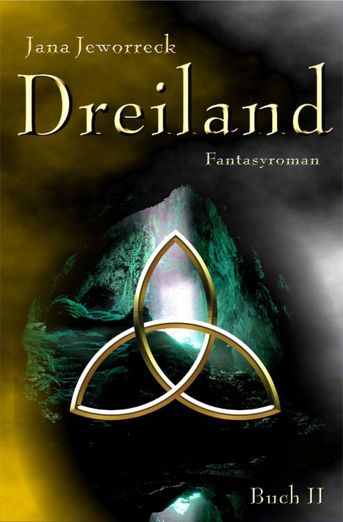 Bild vom Artikel Dreiland II: Zweites Buch der Trilogie vom Autor Jana Jeworreck