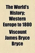 Produktbild: The World's History; Western Europe to 1800