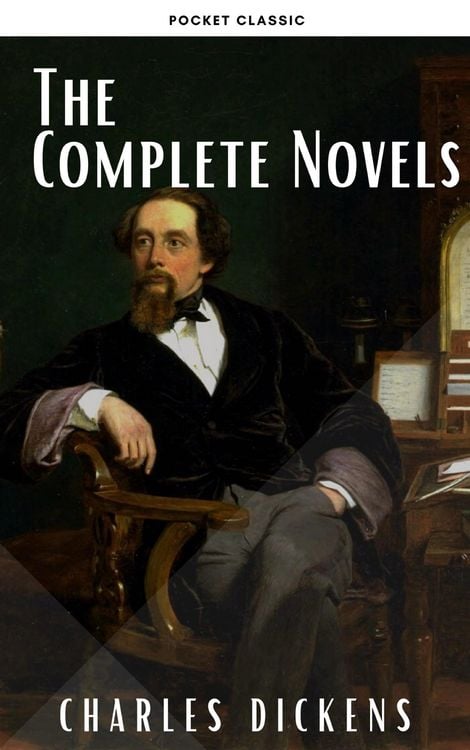 Produktbild: Charles Dickens: The Complete Novels