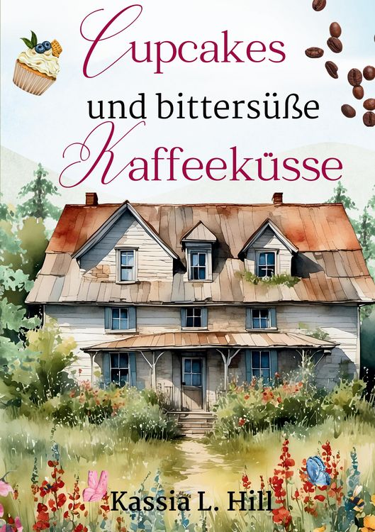 Produktbild: Cupcakes und bitters&uuml;&szlig;e Kaffeek&uuml;sse