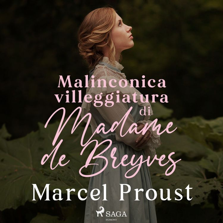 Produktbild: Malinconica villeggiatura di Madame de Breyves