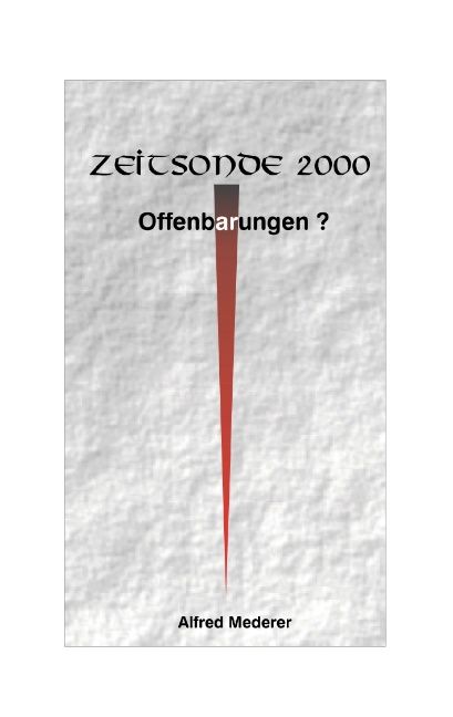 Produktbild: Zeitsonde 2000 - Offenbarungen?
