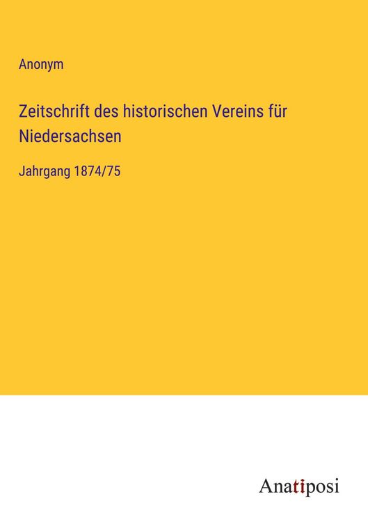 Produktbild: Zeitschrift des historischen Vereins f&uuml;r Niedersachsen