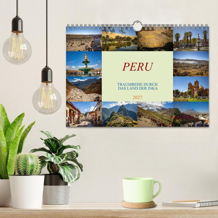 Produktbild: Peru - Traumreise durch das Land der Inka (Wandkalender 2027 DIN A4 quer), CALVENDO Monatskalender