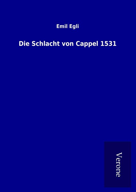Produktbild: Die Schlacht von Cappel 1531