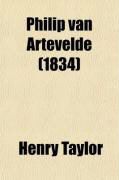 Produktbild: Philip Van Artevelde (Volume 1); A Dramatic Romance, in Two Parts