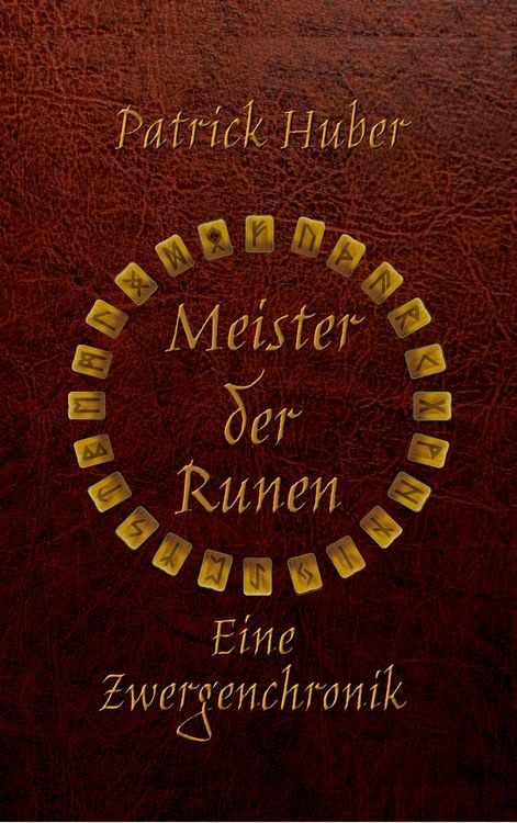 Produktbild: Meister der Runen - Eine Zwergenchronik