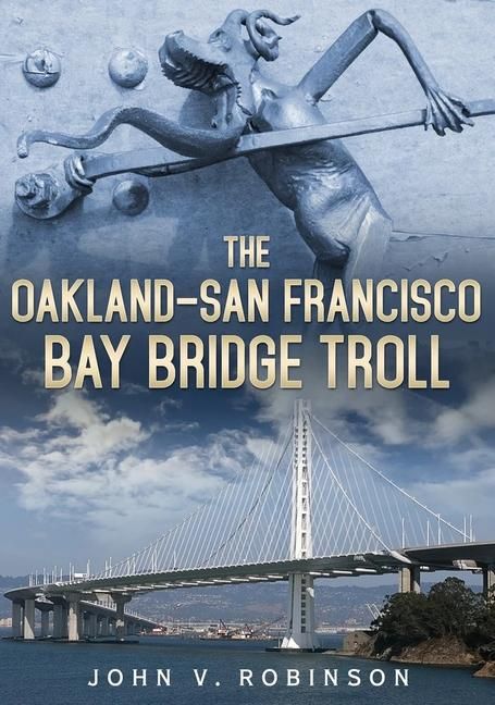 Produktbild: The Oakland-San Francisco Bay Bridge Troll