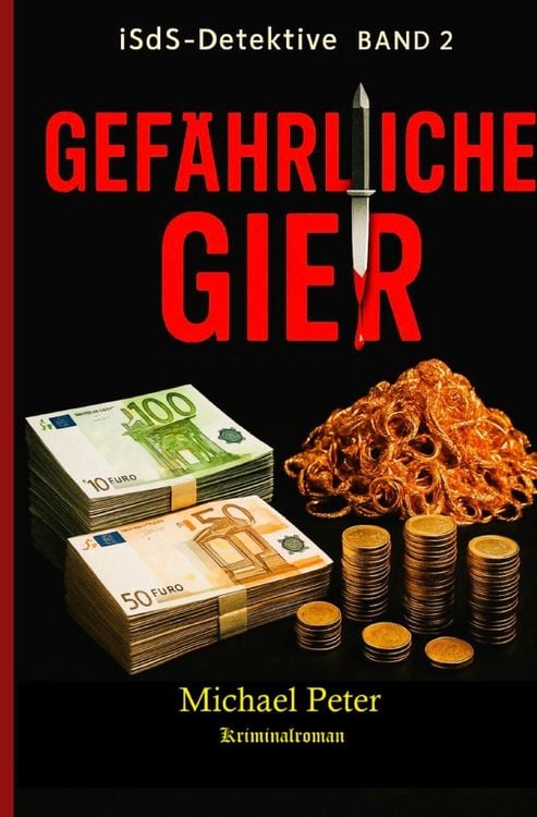 Produktbild: ISdS-Detektive / Gefährliche Gier