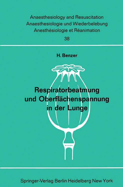 Produktbild: Respiratorbeatmung und Oberfl&auml;chenspannung in der Lunge