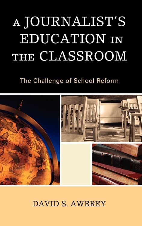 Produktbild: Journalist's Education in the Classroom