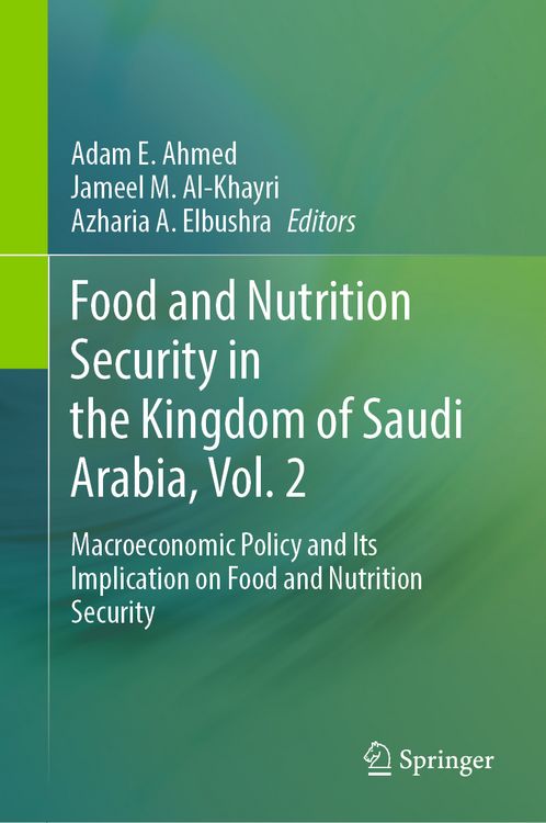 Produktbild: Food and Nutrition Security in the Kingdom of Saudi Arabia, Vol. 2