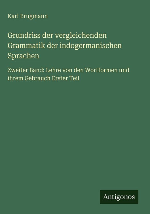 Produktbild: Grundriss der vergleichenden Grammatik der indogermanischen Sprachen