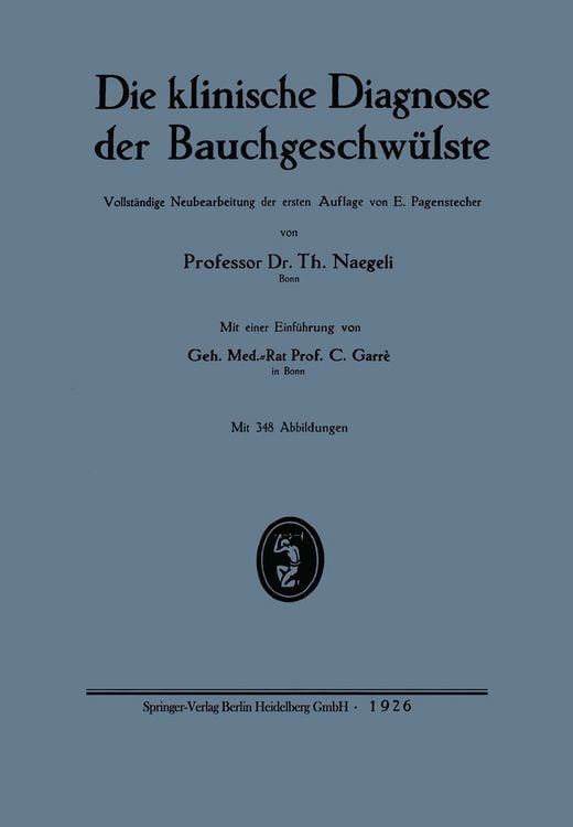Produktbild: Die klinische Diagnose der Bauchgeschw&uuml;lste
