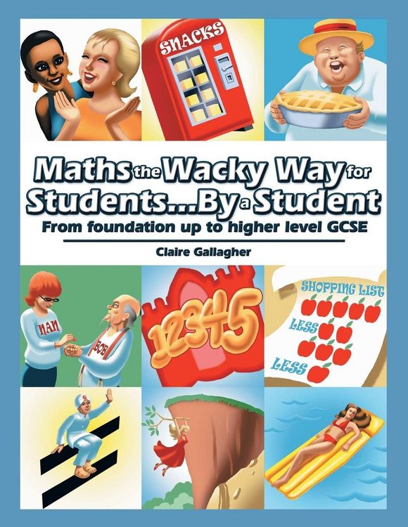 Produktbild: Maths the Wacky Way for Students...By a Student