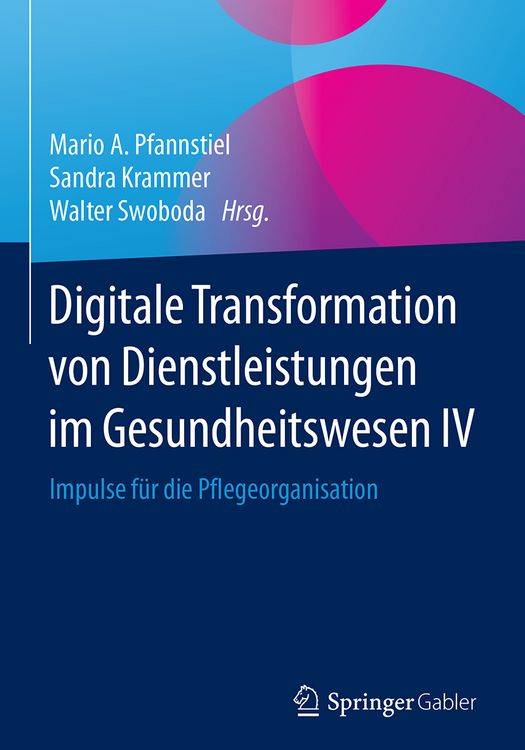 Produktbild: Digitale Transformation von Dienstleistungen im Gesundheitswesen IV