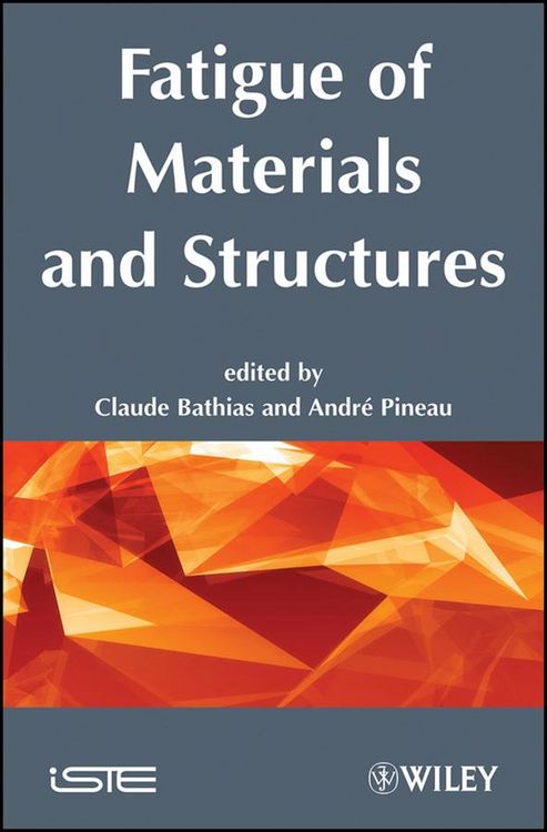 Produktbild: Fatigue of Materials and Structures