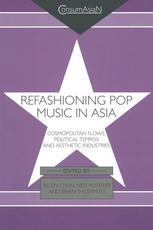 Produktbild: Refashioning Pop Music in Asia