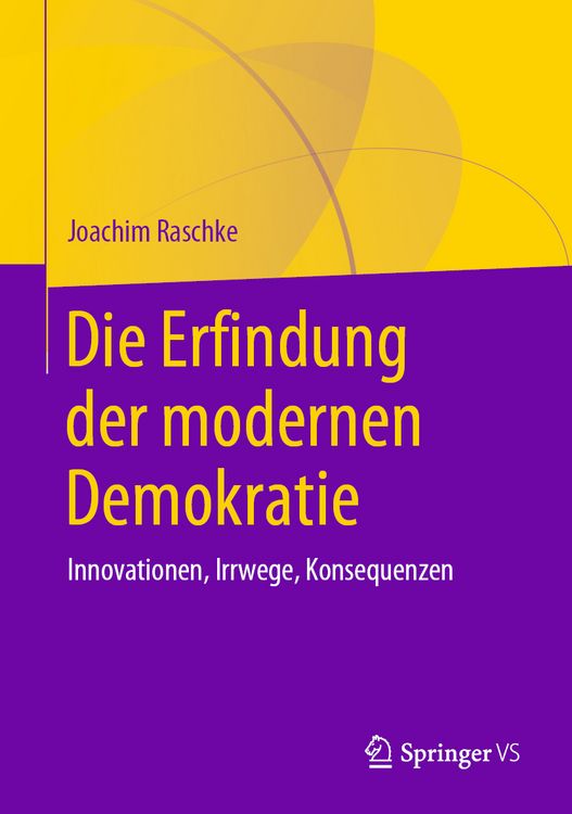 Produktbild: Die Erfindung der modernen Demokratie
