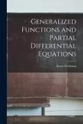 Produktbild: Generalized Functions and Partial Differential Equations