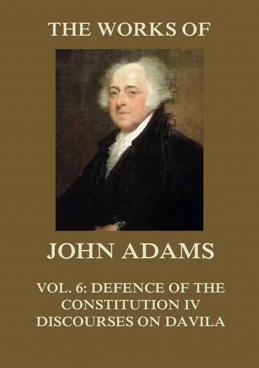 Produktbild: The Works of John Adams Vol. 6