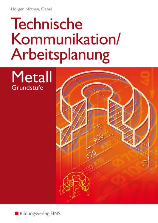 Produktbild: Technische Kommunikation und Arbeitsplanung in den Metallberufen