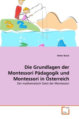 Produktbild: Bulut, S: Grundlagen der Montessori P&auml;dagogik und Montessori