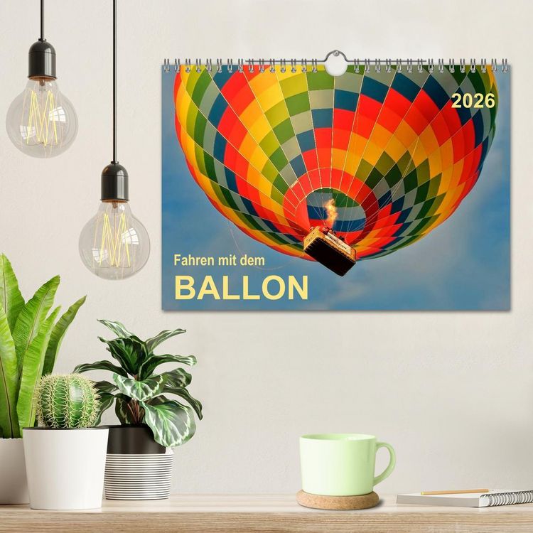 Produktbild: Fahren mit dem Ballon (Wandkalender 2026 DIN A4 quer), CALVENDO Monatskalender