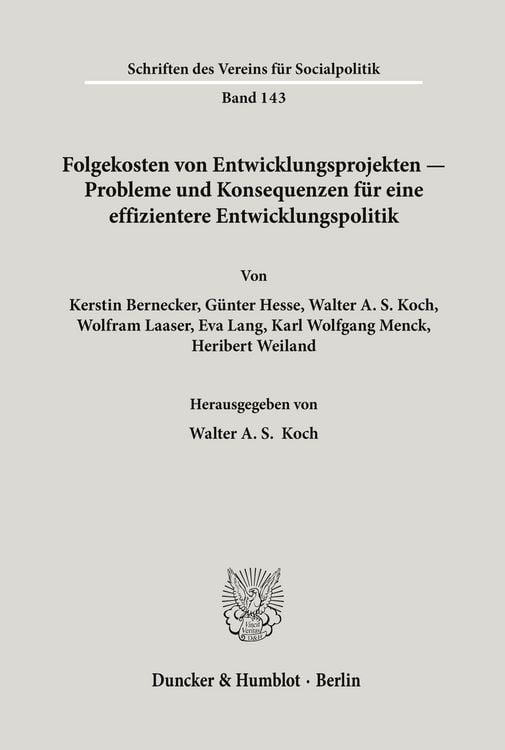 Produktbild: Folgekosten von Entwicklungsprojekten - Probleme und Konsequenzen f&uuml;r eine effizientere Entwicklungspolitik.