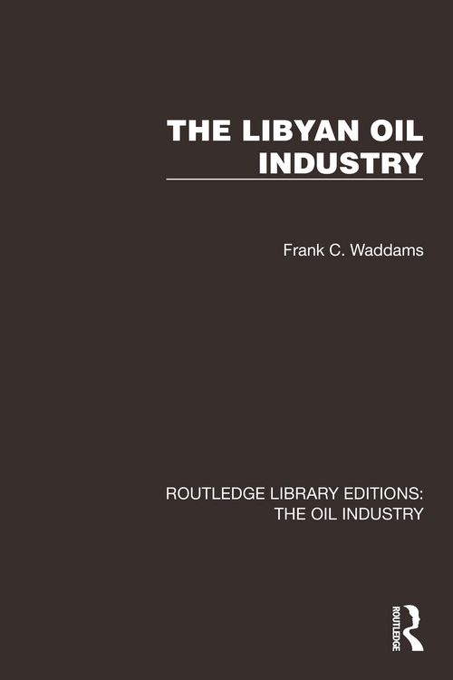 Produktbild: The Libyan Oil Industry