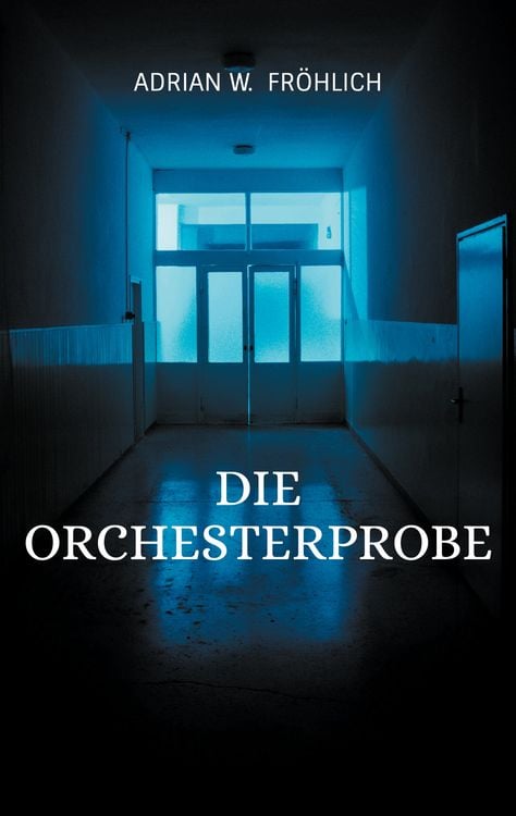 Produktbild: Die Orchesterprobe
