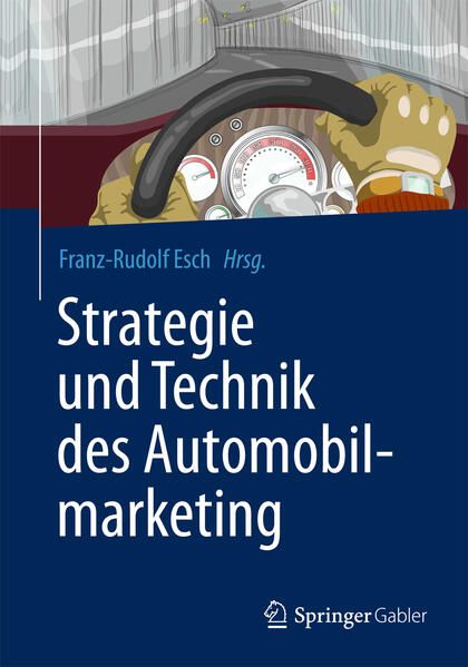 Produktbild: Strategie und Technik des Automobilmarketing