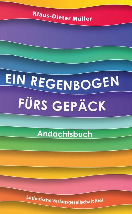 Produktbild: Ein Regenbogen f&uuml;rs Gep&auml;ck