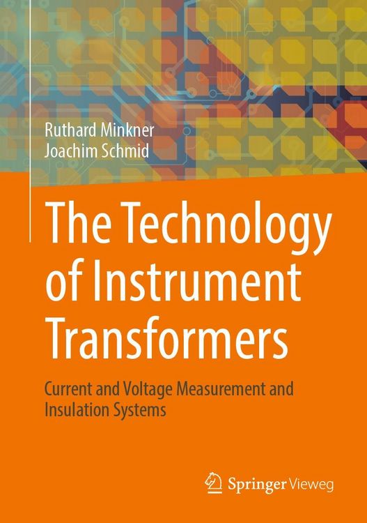 Produktbild: The Technology of Instrument Transformers