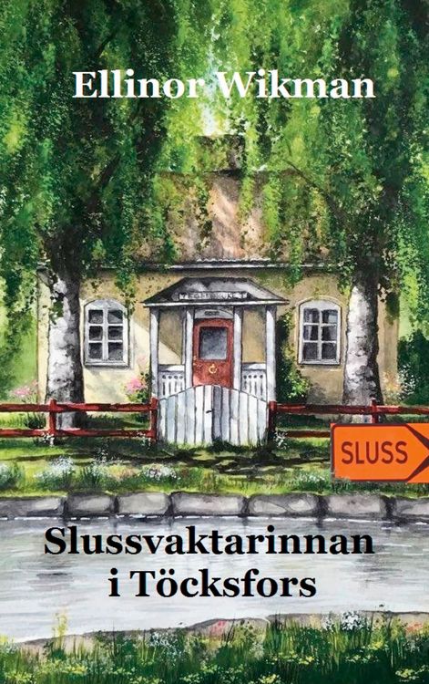 Produktbild: Slussvaktarinnan i T&ouml;cksfors