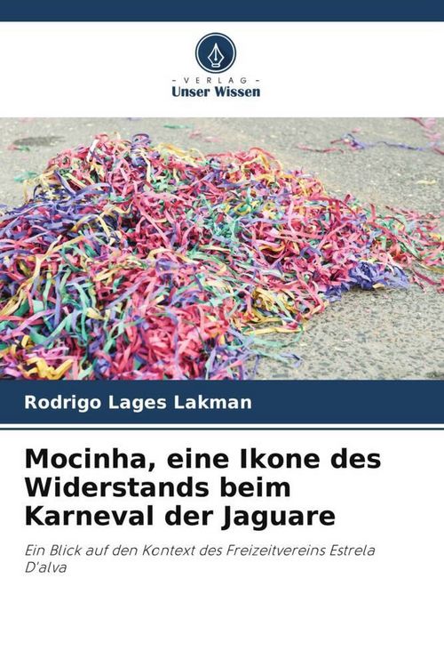 Produktbild: Mocinha, eine Ikone des Widerstands beim Karneval der Jaguare